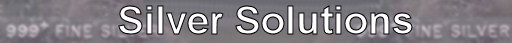 PracticeSurvival.com‘s Useful Information Section - Understanding Silver Solutions
